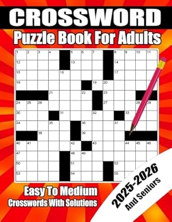 2025 2026 Crossword Puzzle Book For Adults And Seniors Easy To Medium 