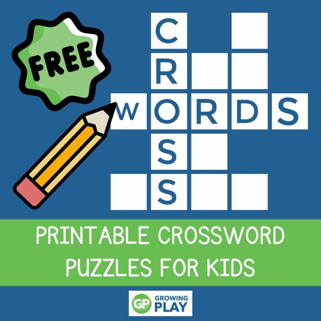 Free Printable Crossword Puzzles For Kids Growing Play Worksheets 