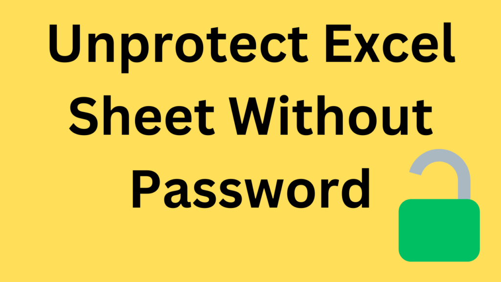 How To Unprotect Excel Sheet Without Password Amarindaz Worksheets 